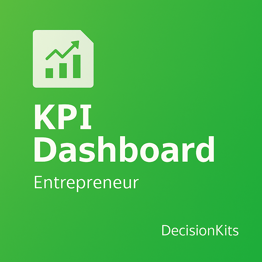 KPI Dashboard Excel Template — For Entrepreneurs – DecisionKits